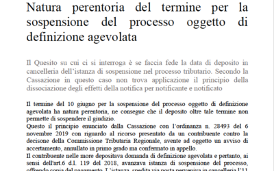 Natura perentoria del termine per la sospensione del processo oggetto di definizione agevolata